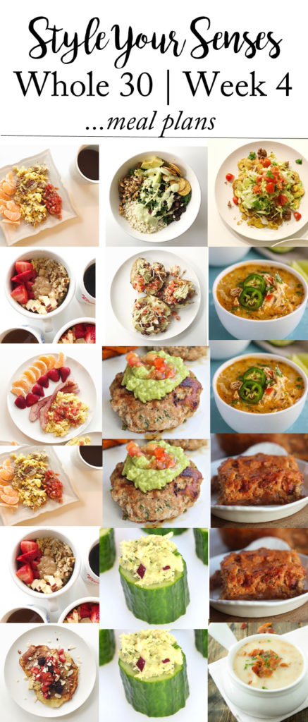 Whole 30 Week 4 meal plans featured by popular Texas lifestyle blogger, Style Your Senses