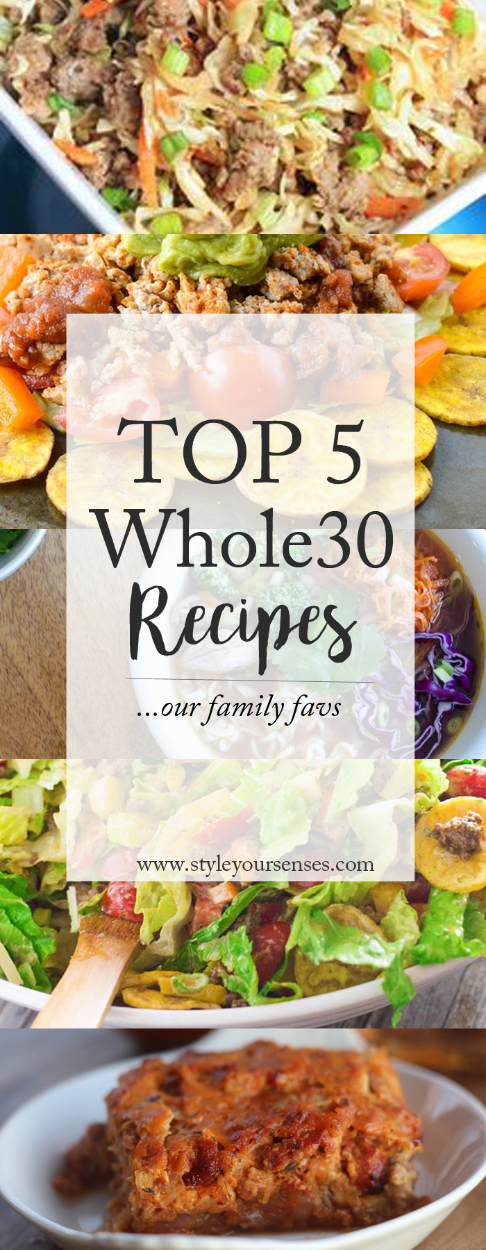 Whole30 Favorite Recipes featured by popular Texas lifestyle blogger, Style Your Senses