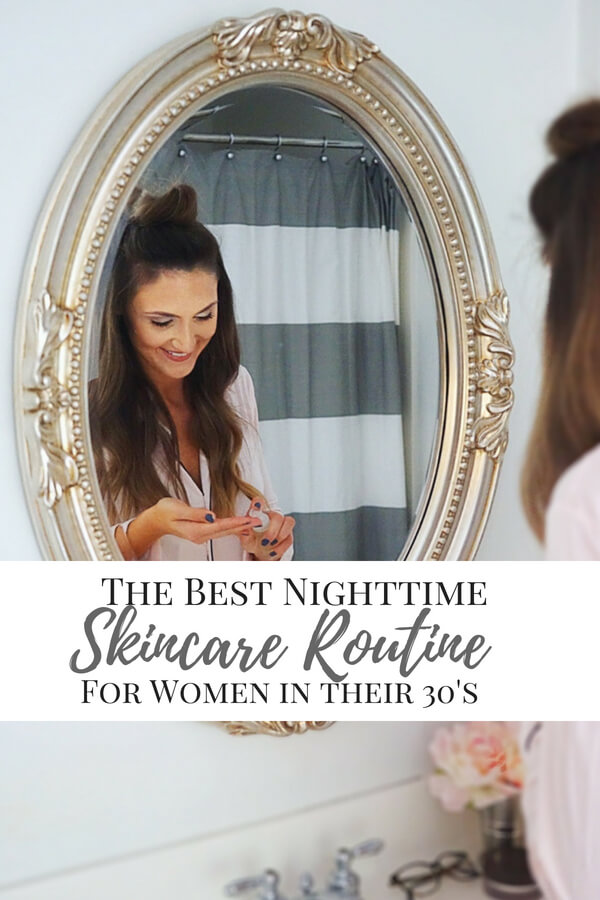 The Best Nighttime Skin Care Routine for Women in Their 30s featured by popular Texas beauty blogger Style Your Senses