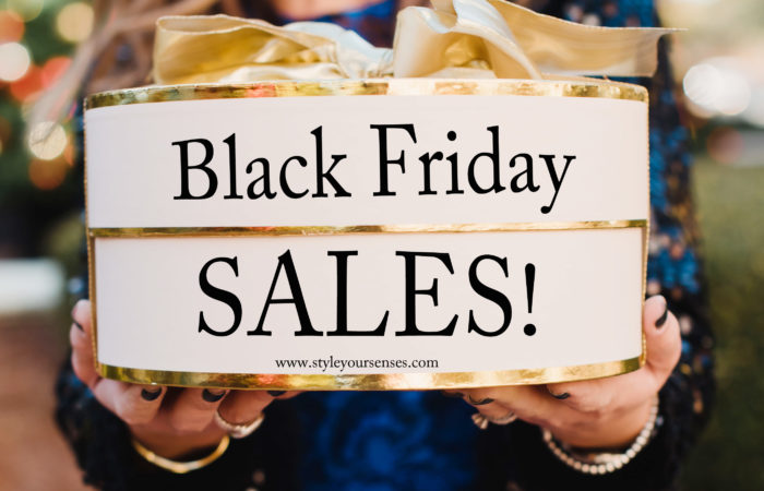 Black Friday Sales Style Your Senses